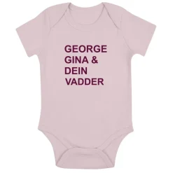 Babybody George Gina und Dein Vadder