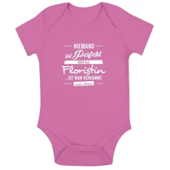 Babybody Niemand ist perfekt - Floristin