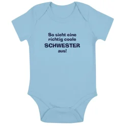 Babybody so sieht eine richtig coole Schwester aus