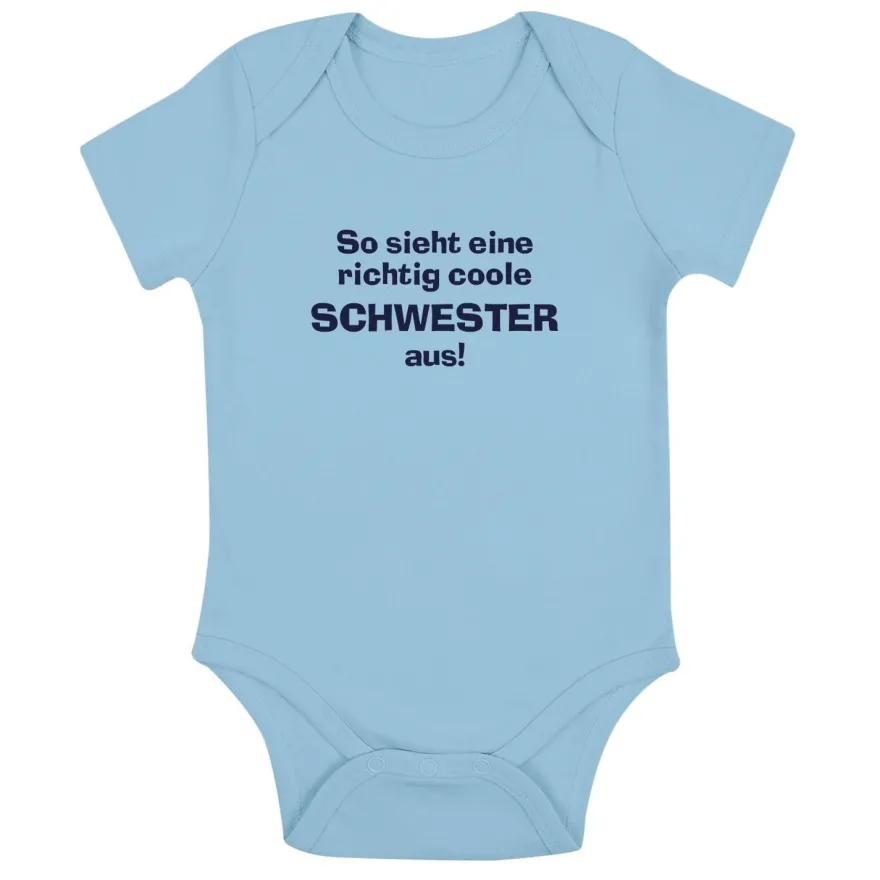 Babybody so sieht eine richtig coole Schwester aus