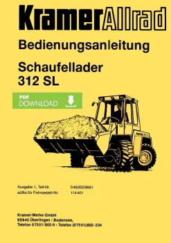 Bedienungsanleitung Bedienungsanweisung Kramer Allrad Schaufellader 312 SL
