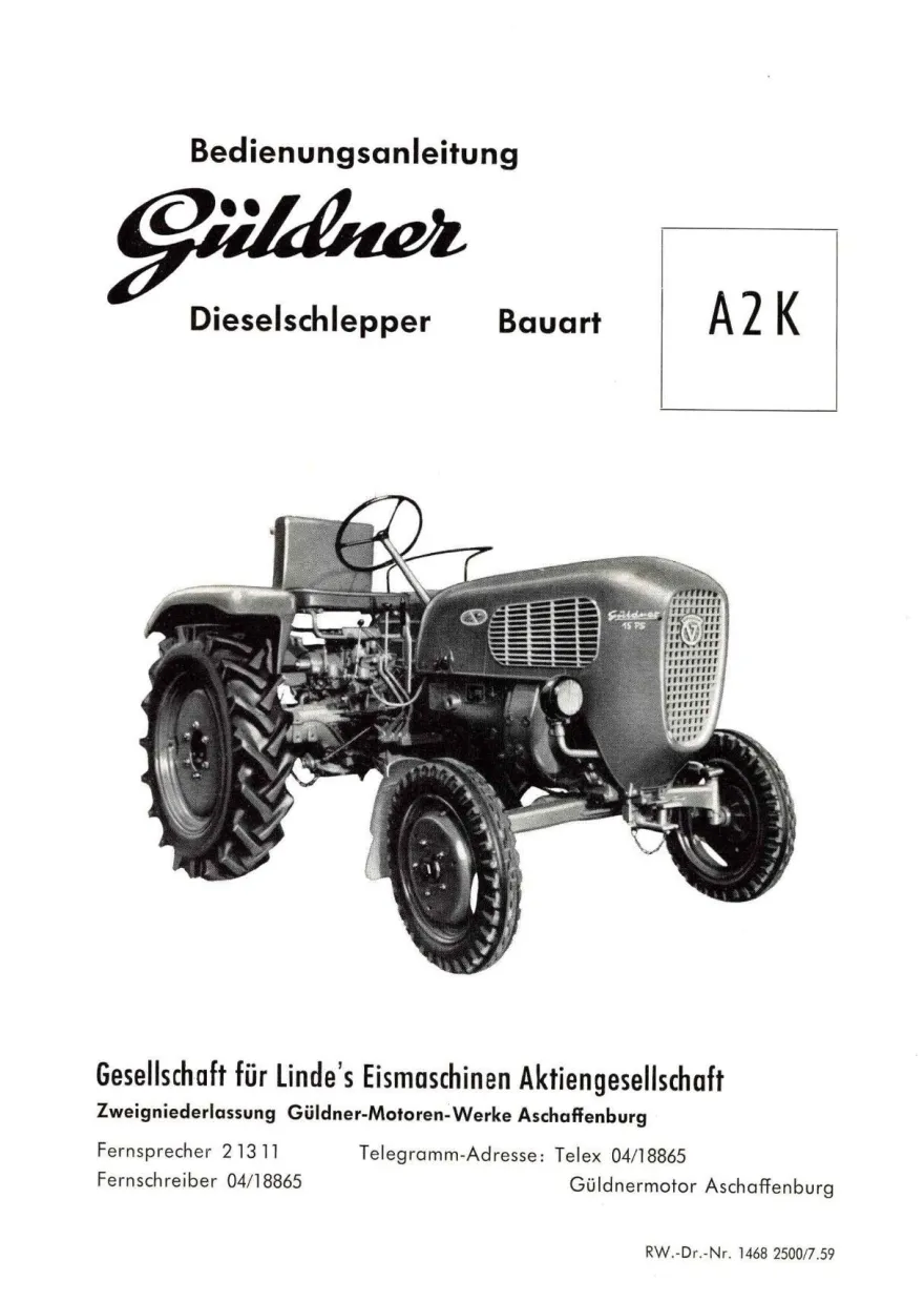 Betriebsanleitung für den Güldner A2K Diesel Schlepper