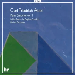 Carl Friedrich Abel (1723-1787): Klavierkonzerte op.11 Nr.1-6