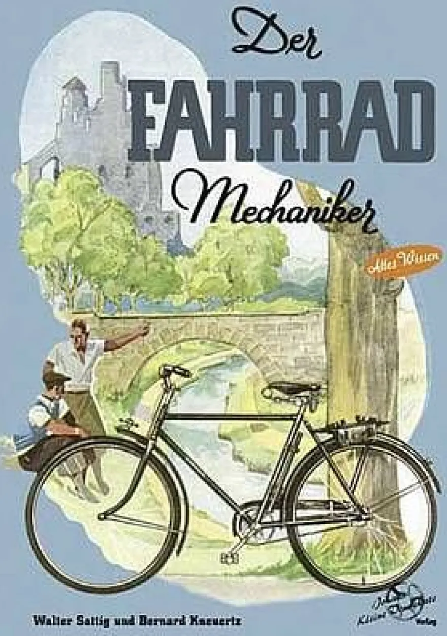 Der Fahrrad-Mechaniker Fahrradrestauration, Reparaturanleitung, Zweirad