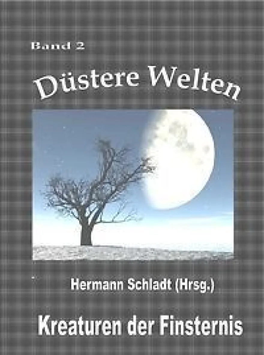 Ebook - Kreaturen der Finsternis von Hermann Schladt (Hrsg.)