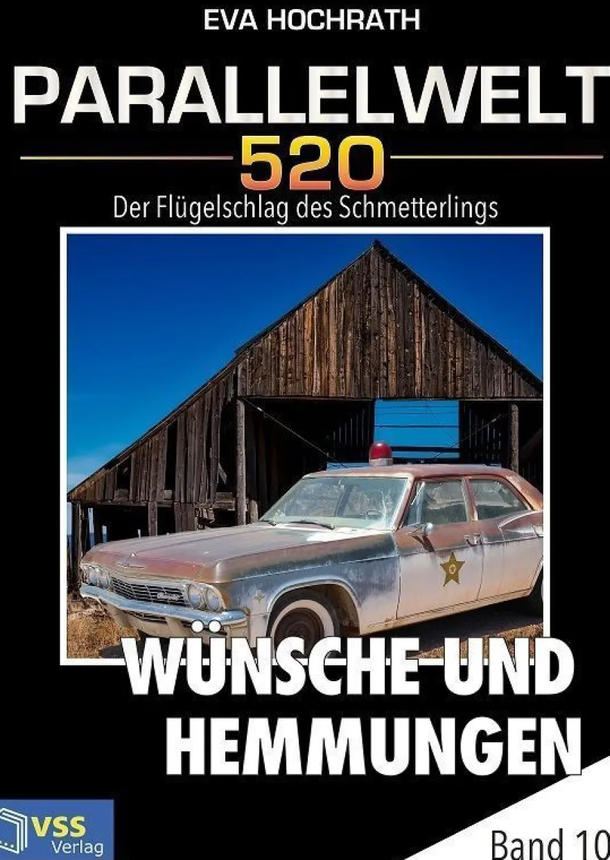 Ebook - Parallelwelt 520 Band 10: Wünsche und Hemmungen von Eva Hochrath