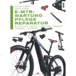 E-MTB Wartung Pflege Reparatur Schaltung Bremsen Ratgeber Handbuch Bildband