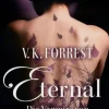 Eternal 1: Die Vampire von Clare Point Forrest V., K. Taschenbuch neuwertig