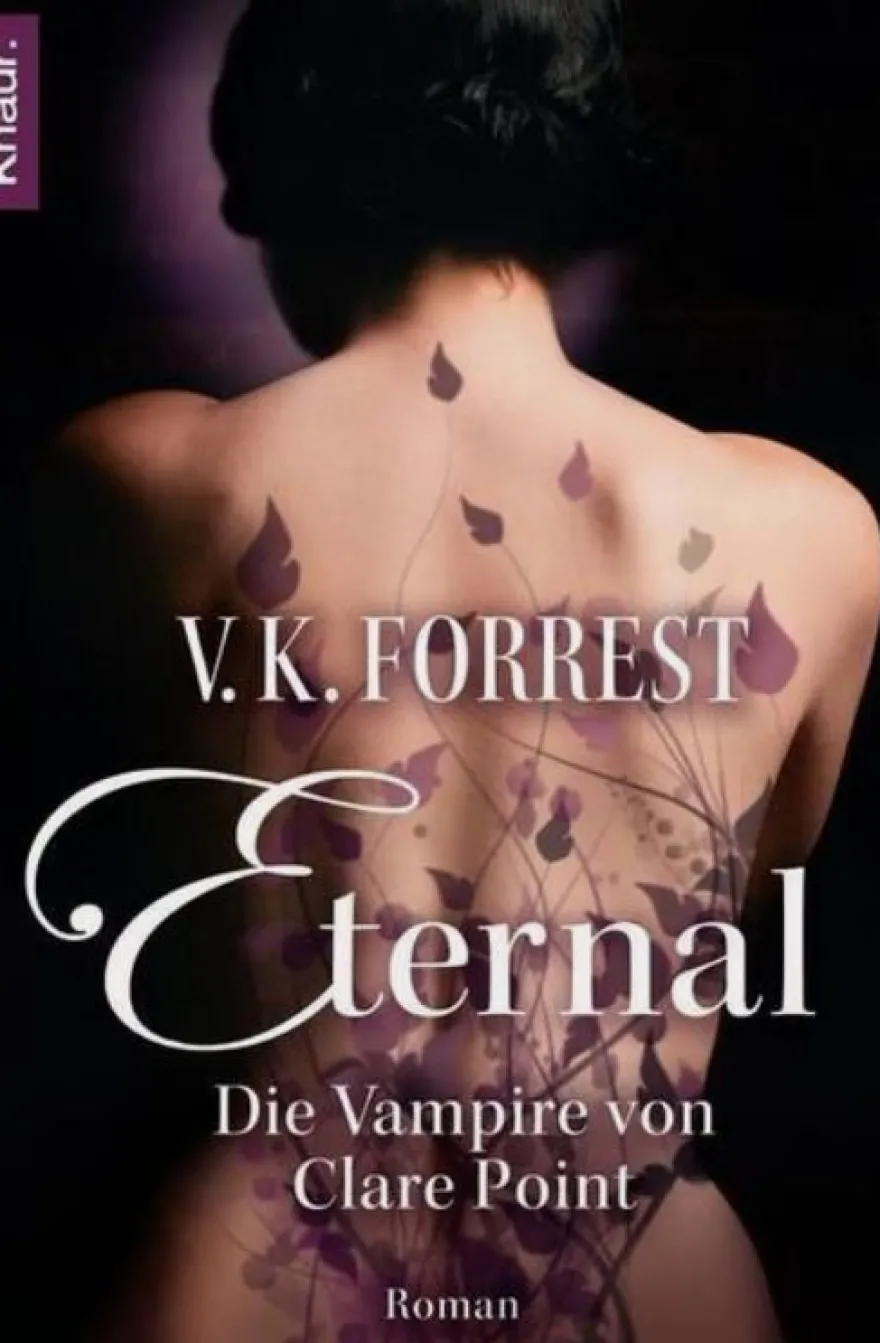 Eternal 1: Die Vampire von Clare Point Forrest V., K. Taschenbuch neuwertig