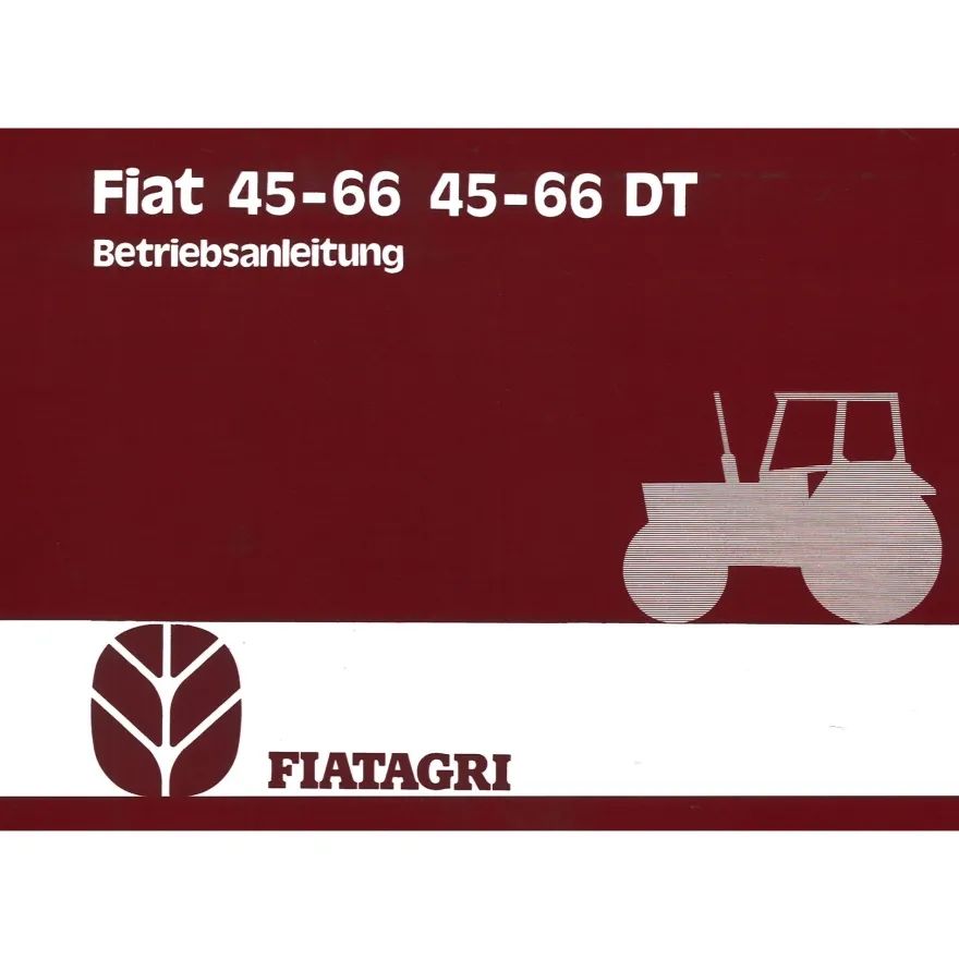 Fiat 45-66 und 45-66DT Viertakt Dieselmotor 3-Zylinder Bedienungsanleitung