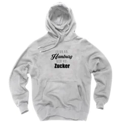 Hoodie Ich bin aus Hamburg nicht aus Zucker