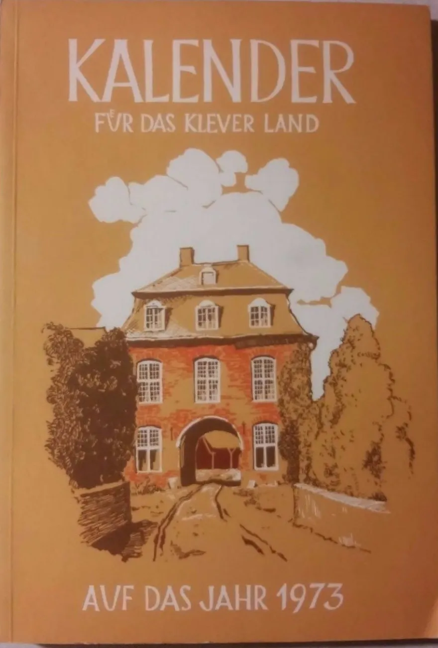 Kalender für das Klever Land auf das Jahr 1973 Heimatkalender