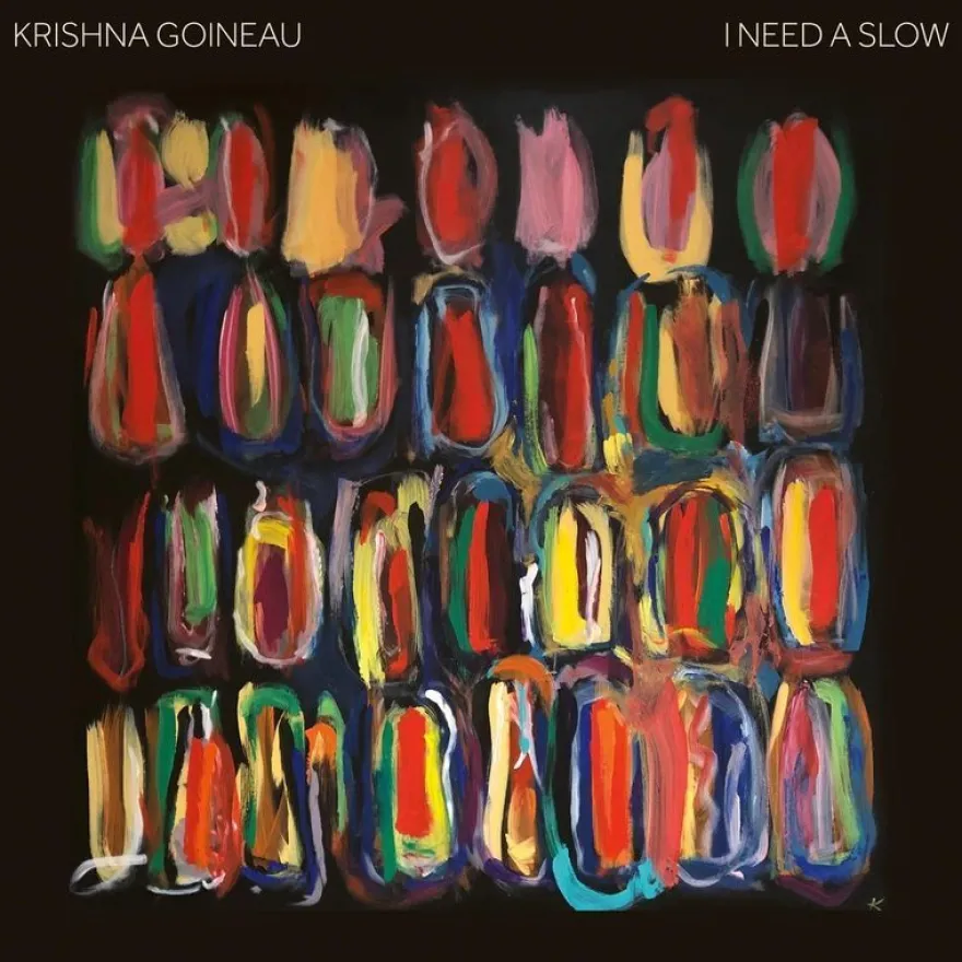Krishna Goineau: Krishna Goineau - I Need A Slow - - (CD / I)