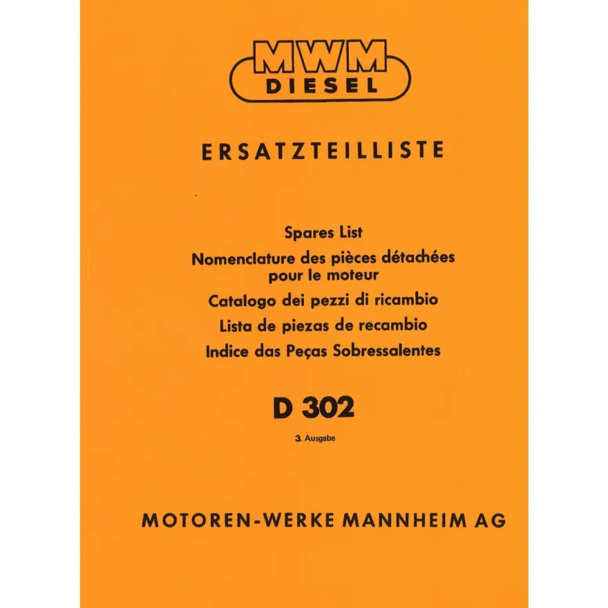 MWM Schlepper Dieselmotor D302 1 und 2 Zylinder Traktor Ersatzteilliste
