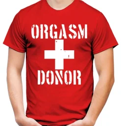 Orgasm Donor Männer T-Shirt | Spruch JGA Film Geschenk American Pie Stifler