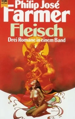 Ph. J. Farmer / Fleisch (1999) 3 Romane rar!