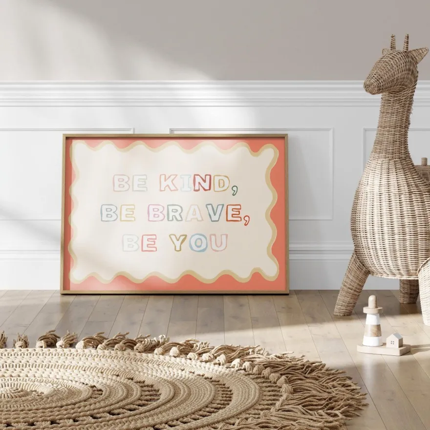 Poster Kinderzimmer · Be Kind, Be Brave, Be You · Bunter Spruch in Regenbogen