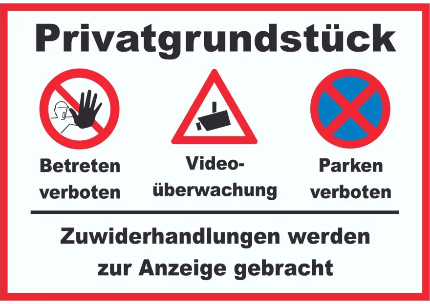 Privatgrundstück Betreten und Parken verboten Videoüberwachung Aufkleber