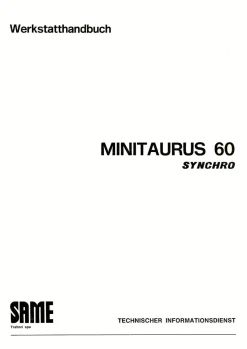 Reparaturanleitung Werkstatthandbuch Same Minitaurus 60 synchro