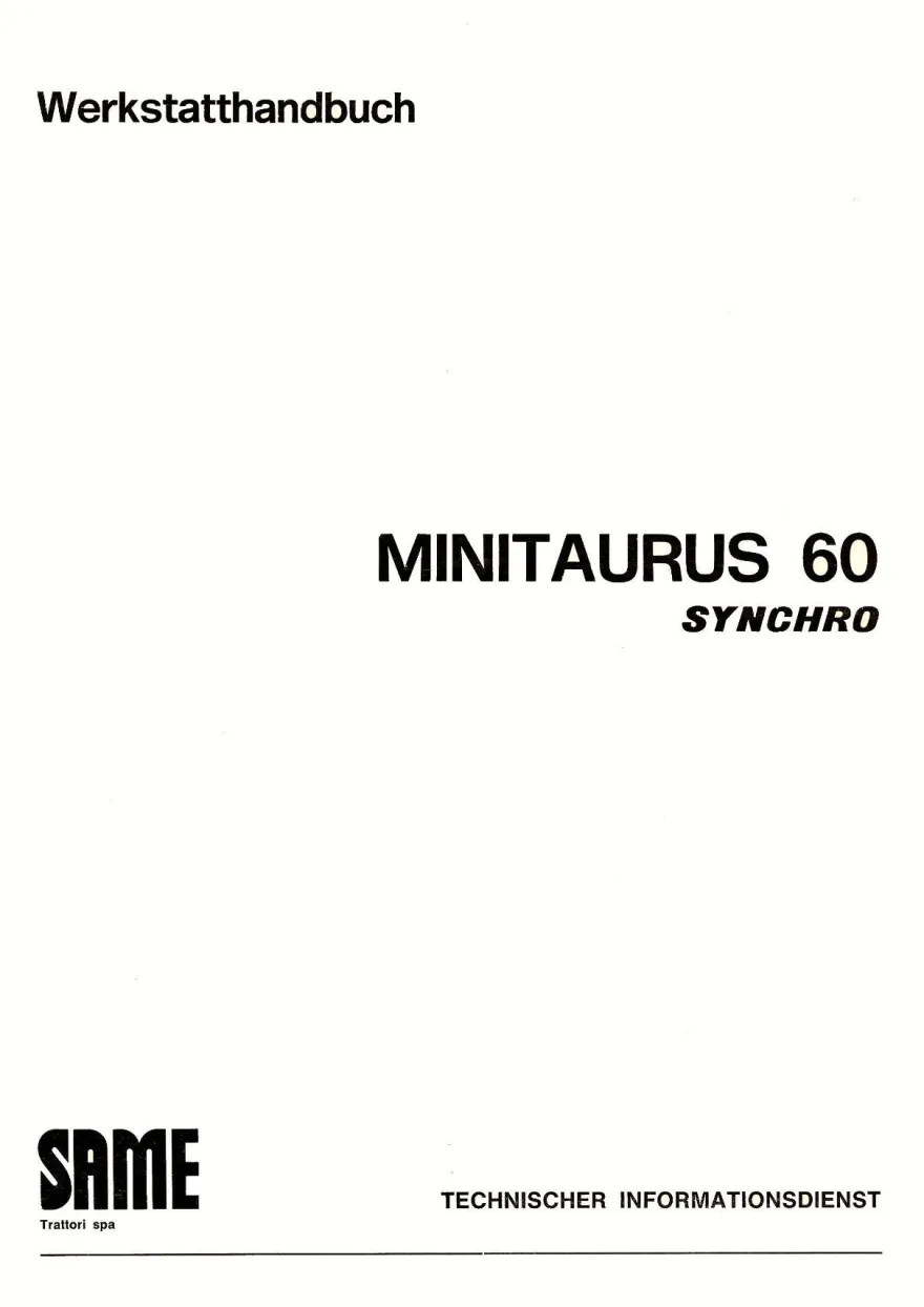 Reparaturanleitung Werkstatthandbuch Same Minitaurus 60 synchro