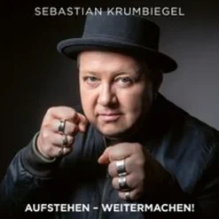 Sebastian Krumbiegel: Aufstehen, Weitermachen! - 375 Media