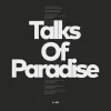 Slut: Talks Of Paradise (180g) - 375 Media - (LP / T)