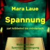 Spannung, zart kribbelnd bis mörderisch (eBook) von Mara Laue