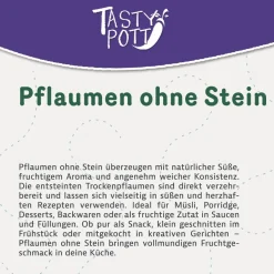 Tasty Pott Pflaumen getrocknet ohne Stein - im Beutel