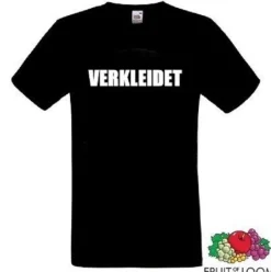 T-Hemd - Verkleidet (T-Shirt / Fasching / Karneval / Kostum / Fun)