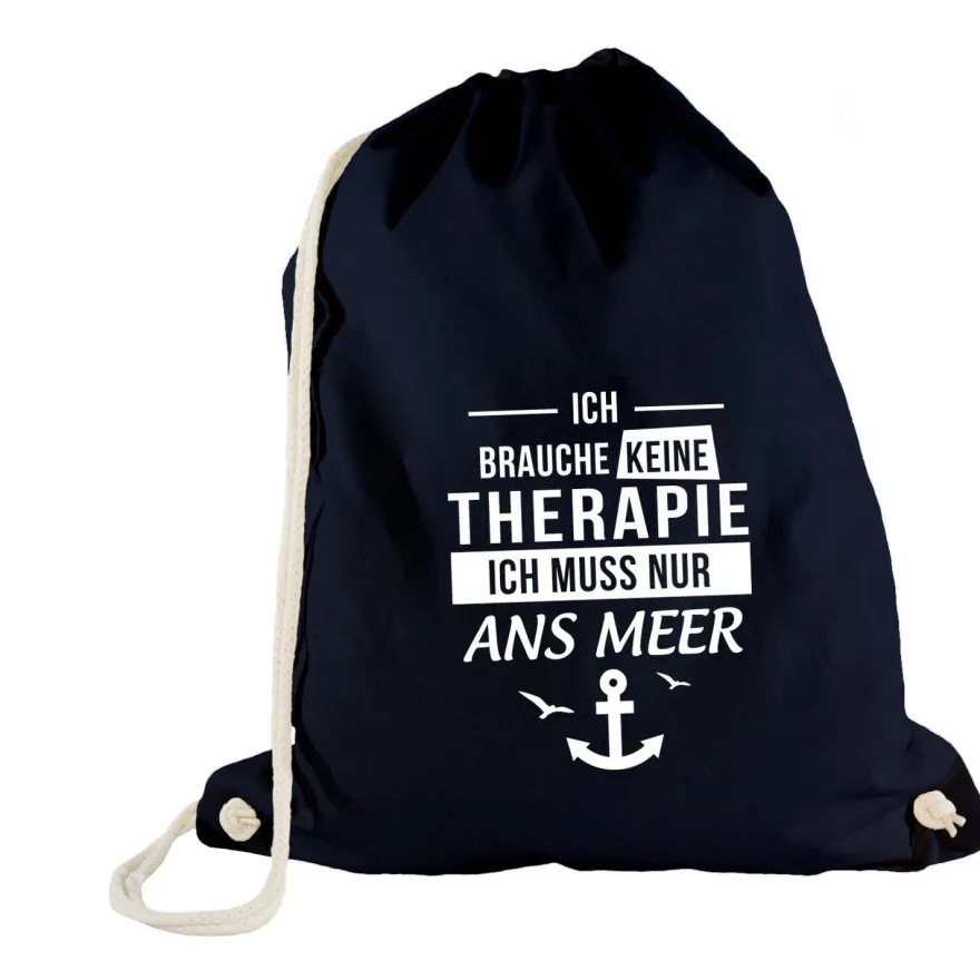 Turnbeutel Ich brauche keine Therapie - Ich muss nur ans Meer