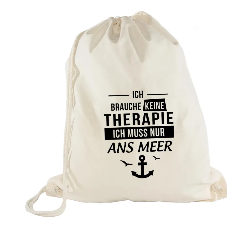 Turnbeutel Ich brauche keine Therapie - Ich muss nur ans Meer