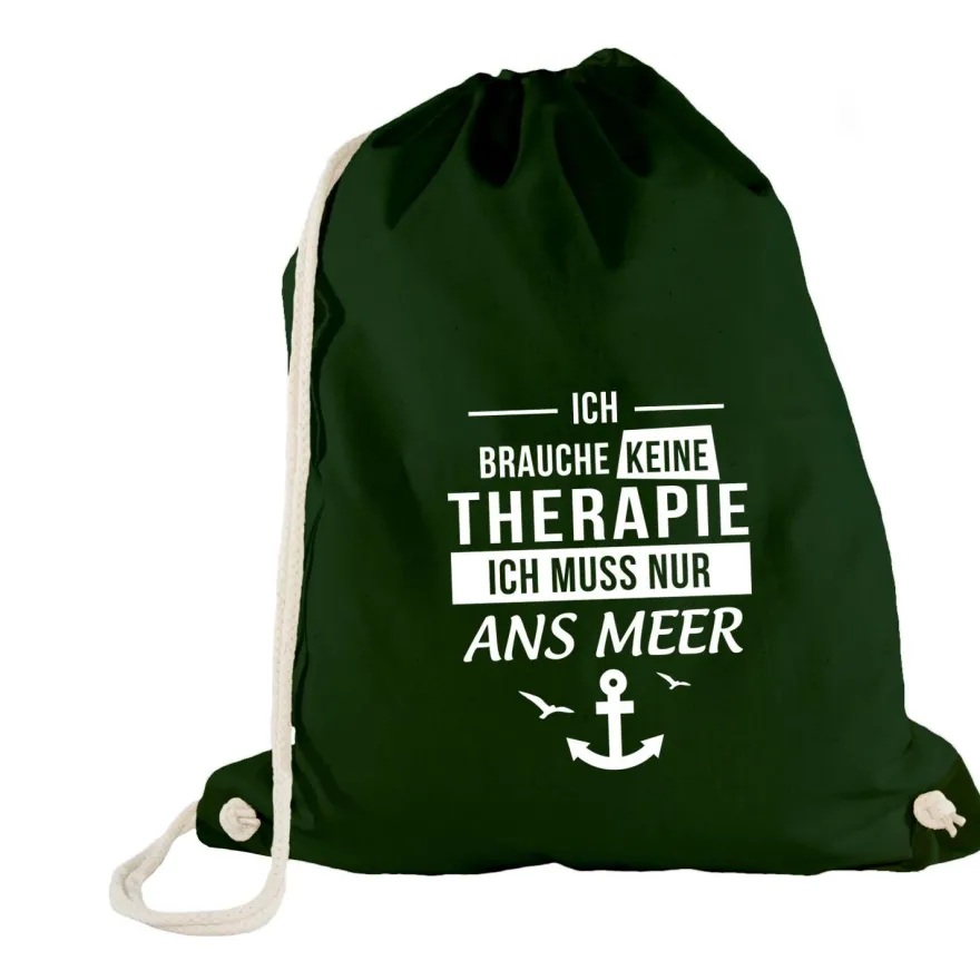 Turnbeutel Ich brauche keine Therapie - Ich muss nur ans Meer