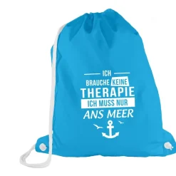 Turnbeutel Ich brauche keine Therapie - Ich muss nur ans Meer