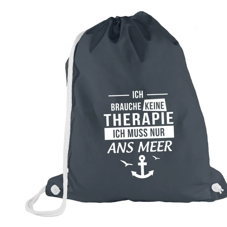 Turnbeutel Ich brauche keine Therapie - Ich muss nur ans Meer