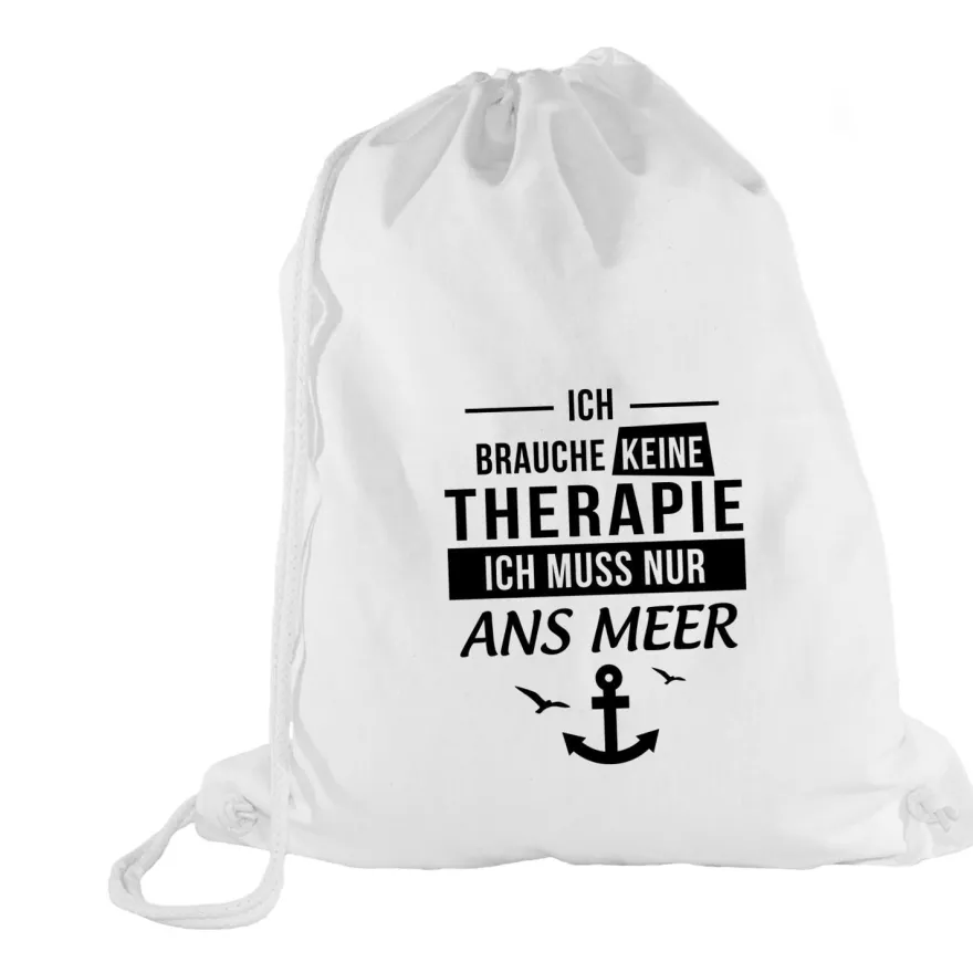 Turnbeutel Ich brauche keine Therapie - Ich muss nur ans Meer