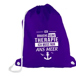 Turnbeutel Ich brauche keine Therapie - Ich muss nur ans Meer