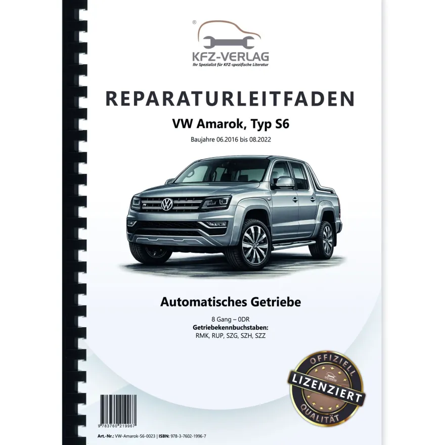VW Amarok Typ S6 2016-2022 8 Gang Automatisches Getriebe 0DR Reparaturanleitung