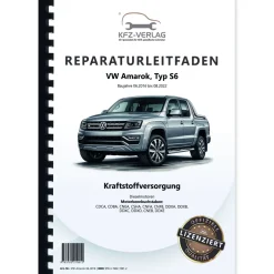 VW Amarok Typ S6 2016-2022 Kraftstoffversorgung Dieselmotoren Reparaturanleitung