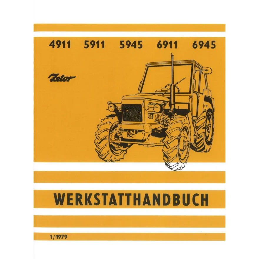 Zetor 4911 5911 5945 6911 6945 1/1979 Traktor Werkstatthandbuch